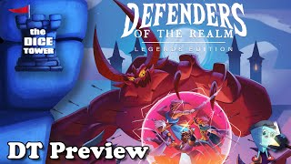 Defenders of the Realm: Legends Edition - DT Preview with Mark Streed