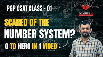 CSAT - Number System | Free Guidance for UPSC Prelims 2026 | PGP | INSIGHTS IAS