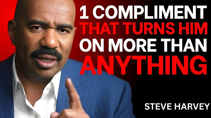 1 Compliment That Turns Him On More Than Anything ❤️ (What Men Secretly Want to Hear) | Steve Harvey
