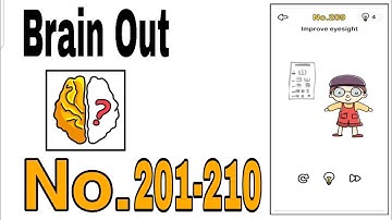 Brain Out Level 201 - 210 Walkthrough Solution / The Games