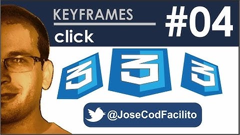 Keyframes CSS3 - 04 Click @JoseCodFacilito