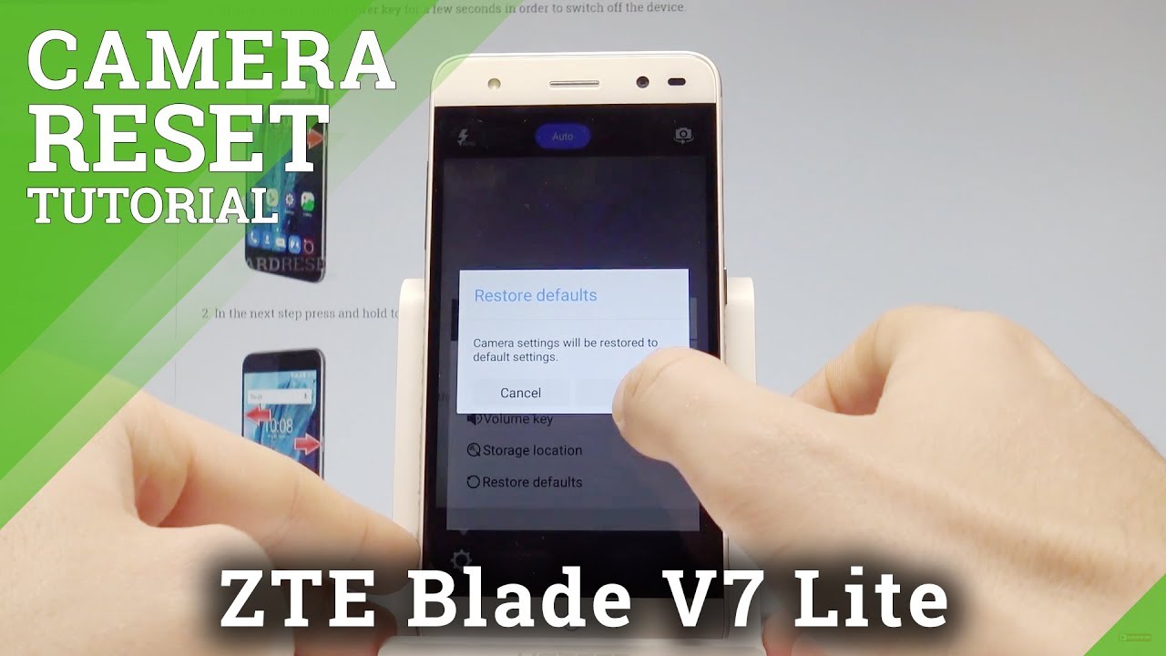 How To Fix Camera Settings On Zte Blade V7 Lite Reset Camera