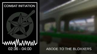 Combat Initiation Abode To The Bloers