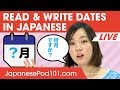 How to Read and Write Dates in Japanese - Learn Basic Japanese