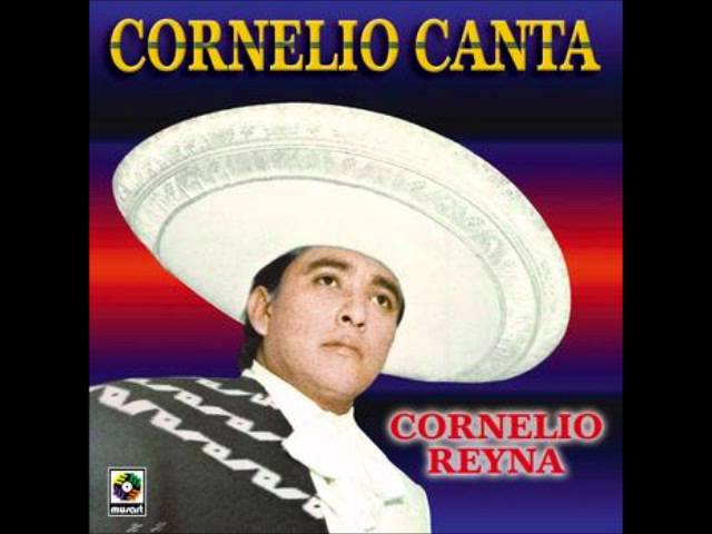 CORNELIO REYNA--El Tenampa class=