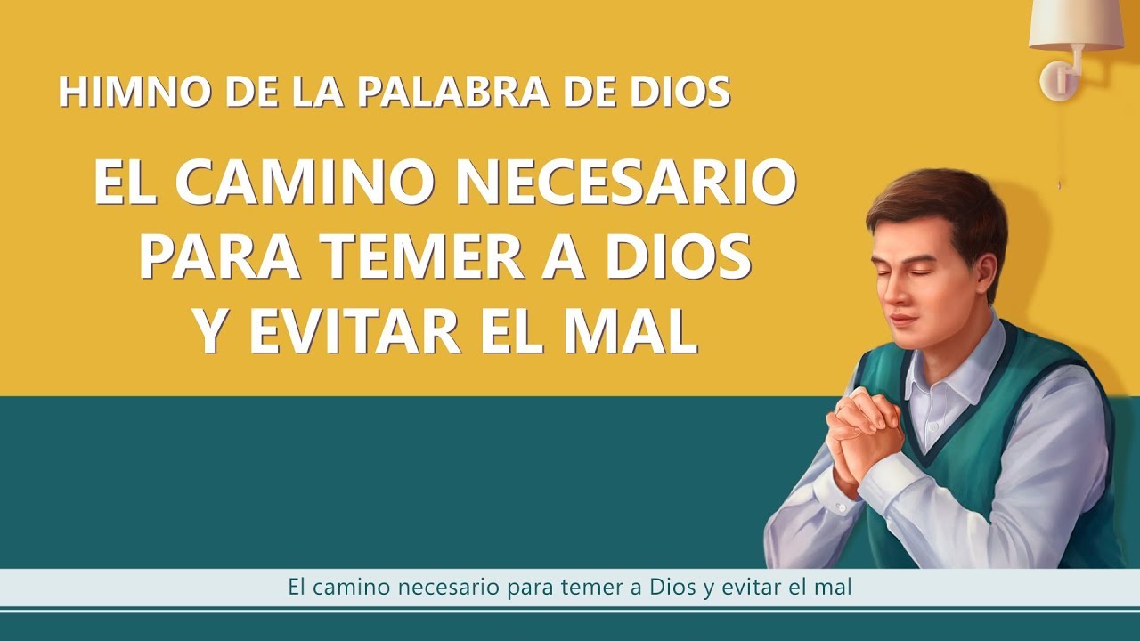 Canción cristiana | El camino necesario para temer a Dios y evitar el mal