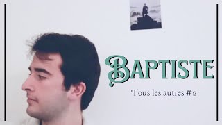 Tous Les Autres - Baptiste Resimi