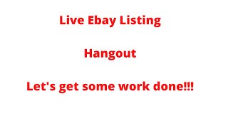 Live Ebay listing hangout