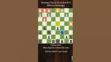 Hacking Chess #12 - Exchanging Pieces #shorts #chess #chessshorts #hacks #chessgame #youtube #trend