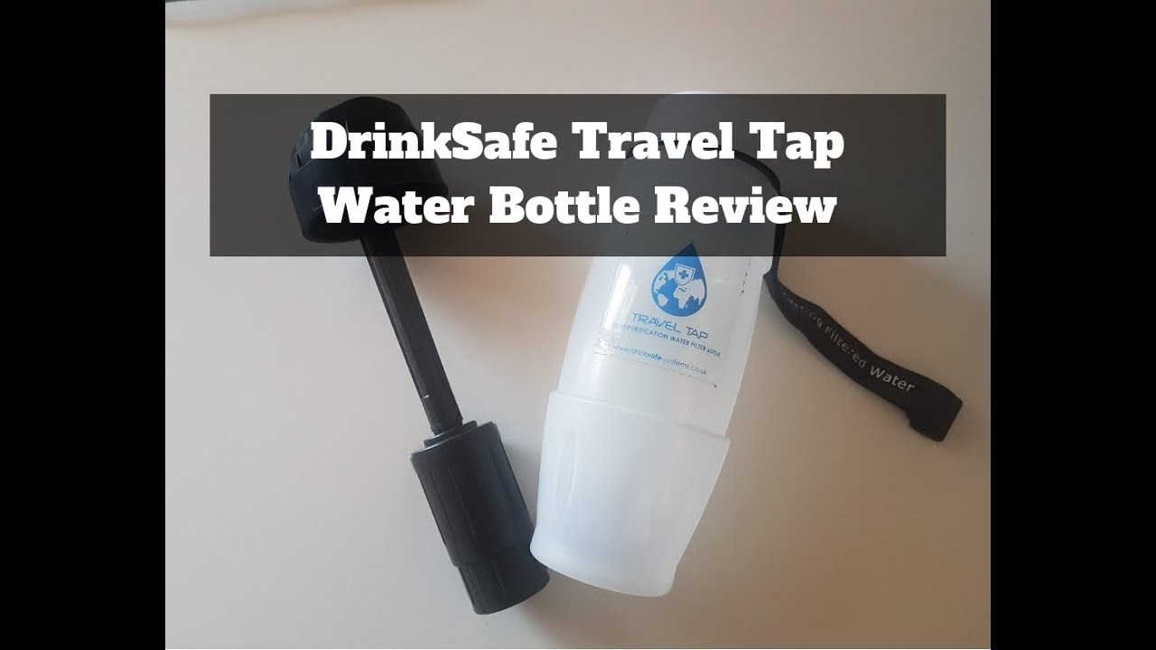 DrinkSafe Travel Tap Review Water bottle with filter for travel YouTube