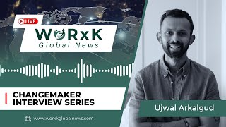 Celebrity Ujwal Arkalgud: He Cracked the Code No One Talks About | Changemaker Interviews Net Worth