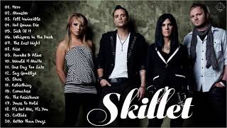 Skillet Greatest Hits 2021 ||  Best Songs Of Skillet Full Album 2021