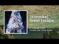 KARAOKE Great Escape Cinema Staff Attack On Titan S1 ED2