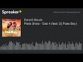 Preto Show - Das 4 (feat. Dj Pzee Boy) (made with Spreaker)