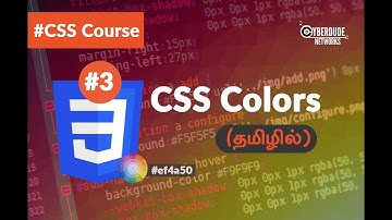 #3 CSS Colors - (Tamil) (Tutorial) | CSS3 Course