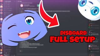 Disboard Bot Full SETUP! *2021* Disboard Bot Full SETUP! *2021*