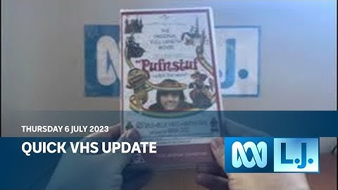 Quick VHS Update - Thursday 6 July 2023
