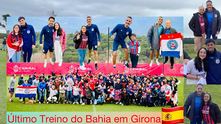 Treino do Bahia em Girona na Espanha 🇪🇸 SONHO REALIZADO com Nosso Bahia na Europa
