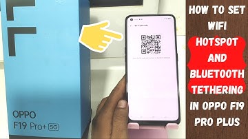 How to Set WiFi Hotspot and Bluetooth tethering in OPPO F19 pro Plus, OPPO F19 pro, OPPO F19s