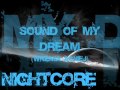 Nightcore - Sound Of Dreams (Wriemia Agniej) [Lyrics]