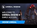 Welcome To Unreal Engine 5 Early Access | Inside Unreal