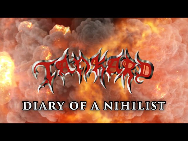 Tankard - Diary of a Nihilist