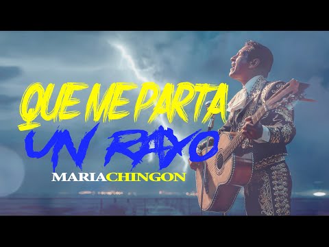 Mariachingon - Que me parta un rayo [ Video Letra ] Morena Music