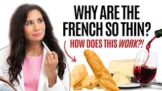 Is the French Diet Better? Why Are French People So Thin?