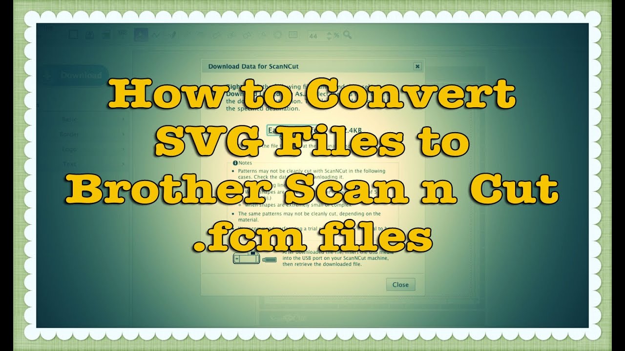 Download How To Convert Svg Files To Brother Scan N Cut Fcm Files Tutorial Youtube