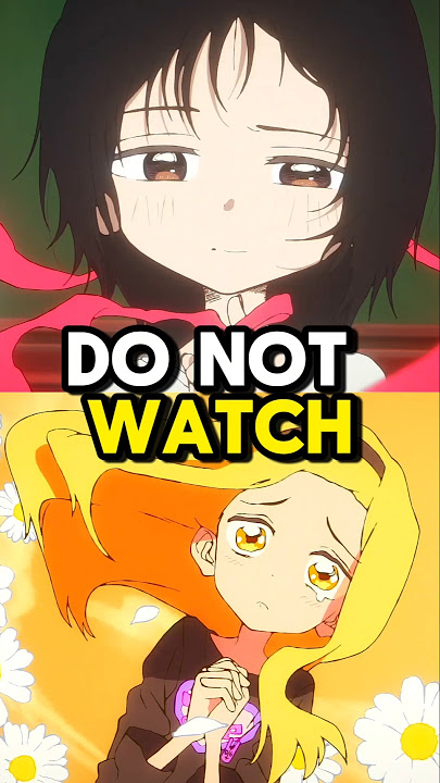 DONT WATCH THIS NEW ANIME... 😭