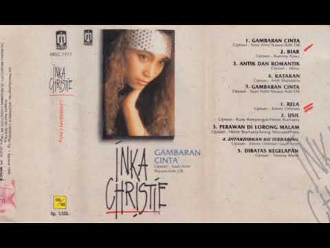 Inka Christie - Rela   Composer - Rahim Othman (1991)