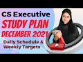 CS Executive Study Plan for December 2021 Exam | 100 Days Daily Study Schedule & Weekly Targets