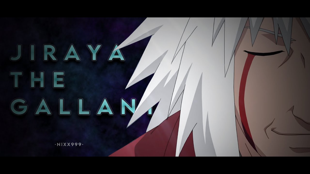 「JIRAYA THE GALLENT」 - Talking to The Moon x Arcade [AMV]💔