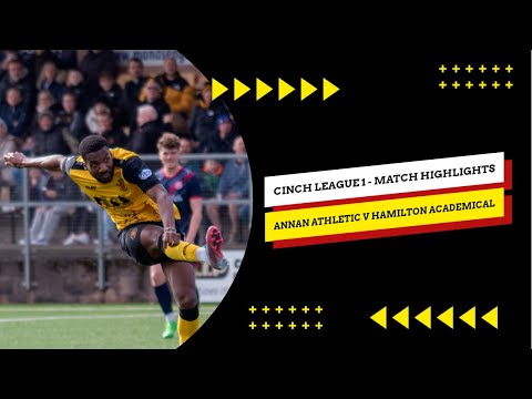 Annan Athletic Hamilton Goals And Highlights