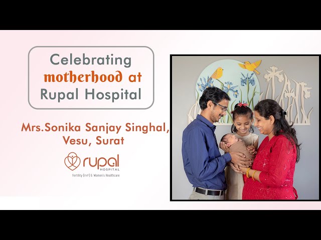 Amazing motherhood experience at the best maternity hospital, Dr. Rupal Shah. Surat-@Rupal Hospital