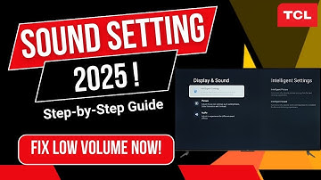 Best TCL TV Sound Settings 2025 🔊 | Get Crystal Clear Audio & Deep Bass!