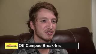 ELN Morning: Off Campus Break-In