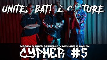 MOSIBA x KOKO CAPPELLE x MELLOW x RAMEN | UBC Cypher #5 prod. DBH