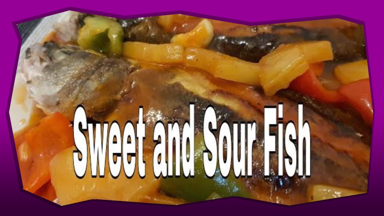 Fish Sweet And Sour Sauce With Pineapple SWEET AND SOUR FISH RECIPE WITH PINEAPPLE|HOW TO MAKE| SEA BASS FISH