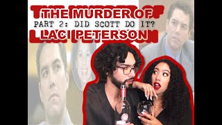 TRUE CRIME & WINE | Laci Peterson Killed By Her Husband While 8Months Pregnant | SOLVED CASE | Pt2