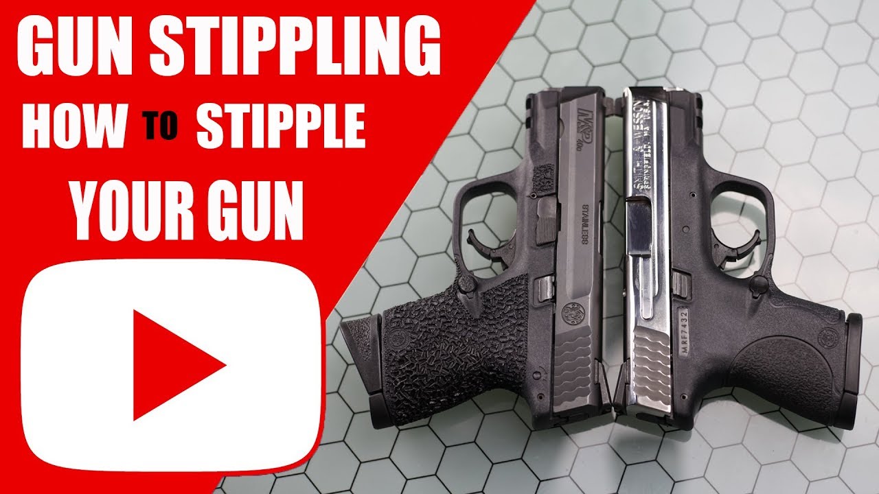 GUN STIPPlING HOW TO STIPPLE YOUR GUN YouTube