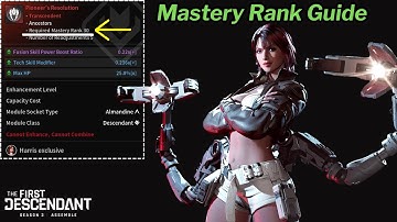 First Descendant - Mastery Rank Leveling Guide (for Ancestors Mods)