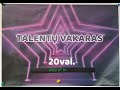 TALENTŲ  VAKARAS  2022 07 01