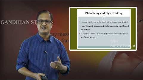 SIET KERALA - PLUS ONE - GANDHIAN STUDIES - PLAN LIVING HEIGH THINKING -CHAPTER 08 PART 01