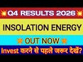 Insolation Energy Q4 Results 🔴 Insolation Energy Results 🔴 Insolation Energy Share Latest News