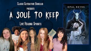 LIVE READING SPRINTS // A SOUL TO KEEP Part 2 // CLASSIC CLITERATURE BOOKCLUB