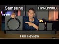 Samsung hwq990b full review