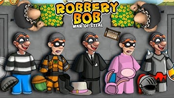 Robbery Bob - All Costumes Funny Video Game Part 92