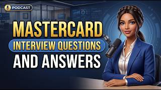 Mastercard Interview Questions and Answers