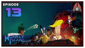 CohhCarnage Plays Return To Monkey Island (Key Provided By Devolver Digital) - Episode 13